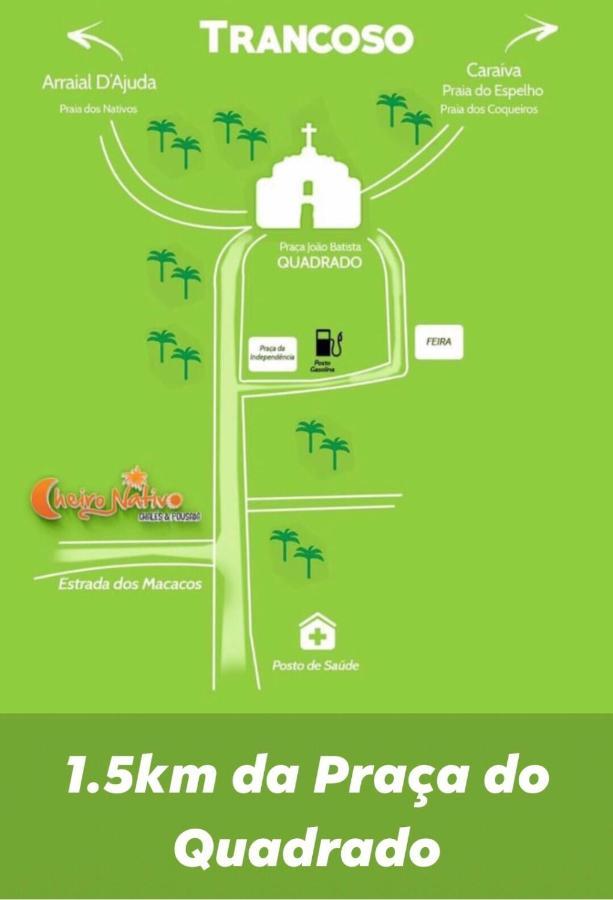 Cheiro Nativo - Chales & Pousada Trancoso Exterior foto